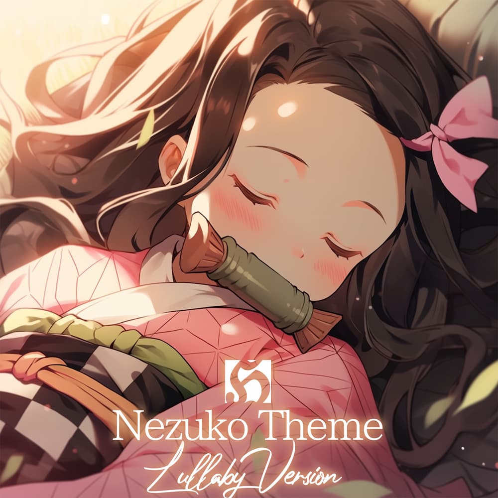Demon Slayer – Nezuko Theme – Lullaby